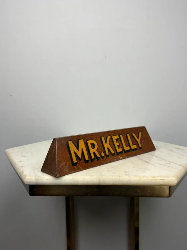 Vintage Hand Painted Wooden “Mr. Kelly” Desk Name Plate Sign
