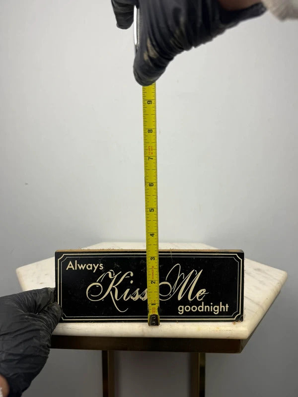 “Always Kiss Me Goodnight” Black & Cream Wall Sign Plaque